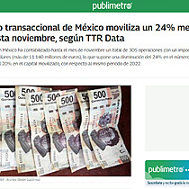 El mercado transaccional de Mxico moviliza un 24% menos de capital hasta noviembre, segn TTR Data